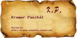 Kremer Paszkál névjegykártya